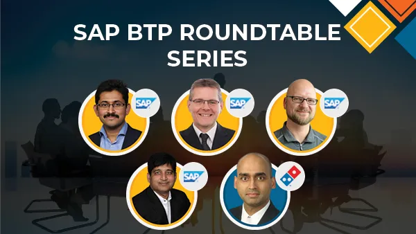SAP BTP Roundtable Sessions Menu Image | Crave Infotech